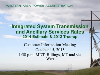 Integrated System Transmission  and Ancillary Services Rates  2014 Estimate &amp; 2012 True-up