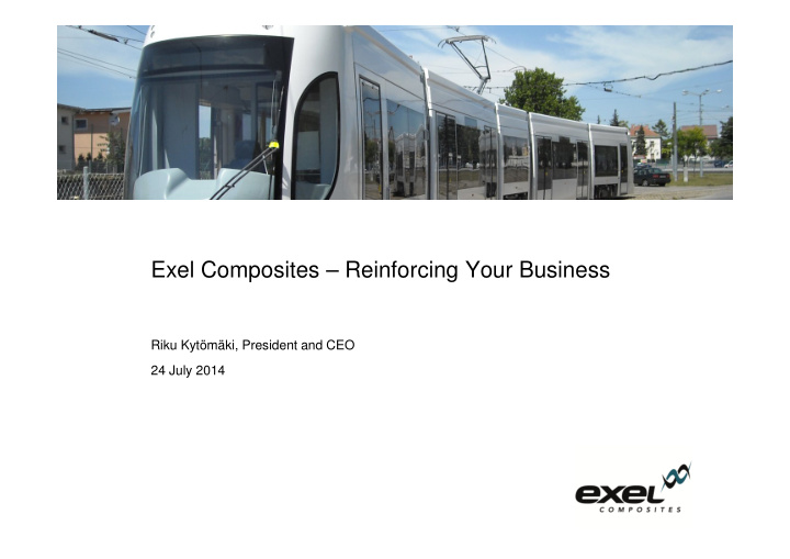 exel composites reinforcing your business exel composites