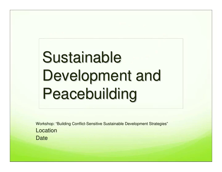 sustainable sustainable development and development and