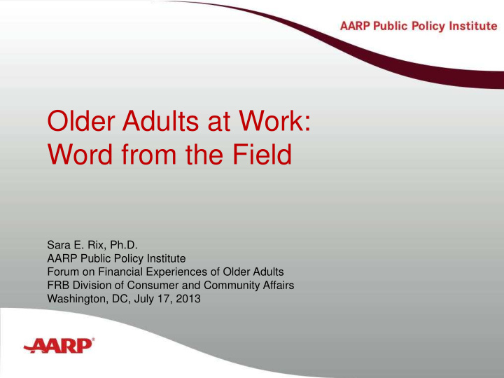 older adults at work word from the field
