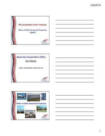 3/29/2019  TN Comptroller of the Treasury:  Office of State Assessed Properties  (OSAP)  About the
