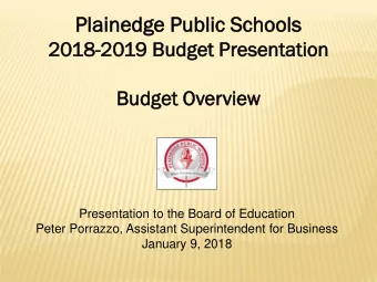 Pl  Plain  inedge  edge Pu  Public  ic Scho  chools  ols  2018-20  2019  9 Bu  Budget  t Pre
