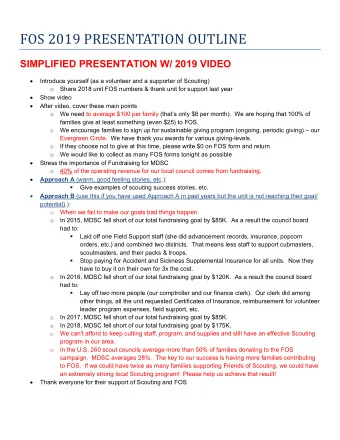 FOS 2019 PRESENTATION OUTLINE  SIMPLIFIED PRESENTATION W/ 2019 VIDEO   Introduce yourself (as a