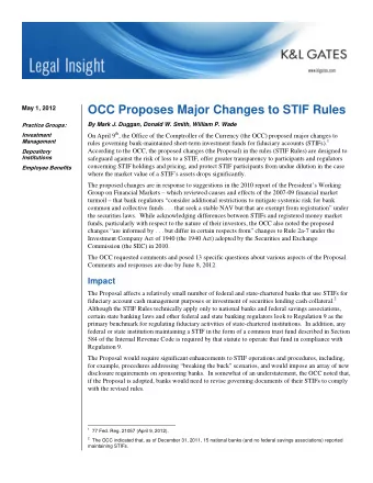 OCC Proposes Major Changes to STIF Rules  May 1, 2012  By Mark J. Duggan, Donald W. Smith, William