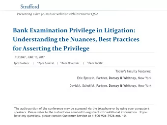 Bank Examination Privilege in Litigation:  Understanding the Nuances, Best Practices for Asserting