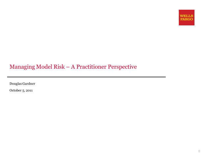 managing model risk a practitioner perspective