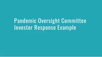 Pandemic Oversight Committee  Investor Response Example  Timeline of Actions  Management initiated