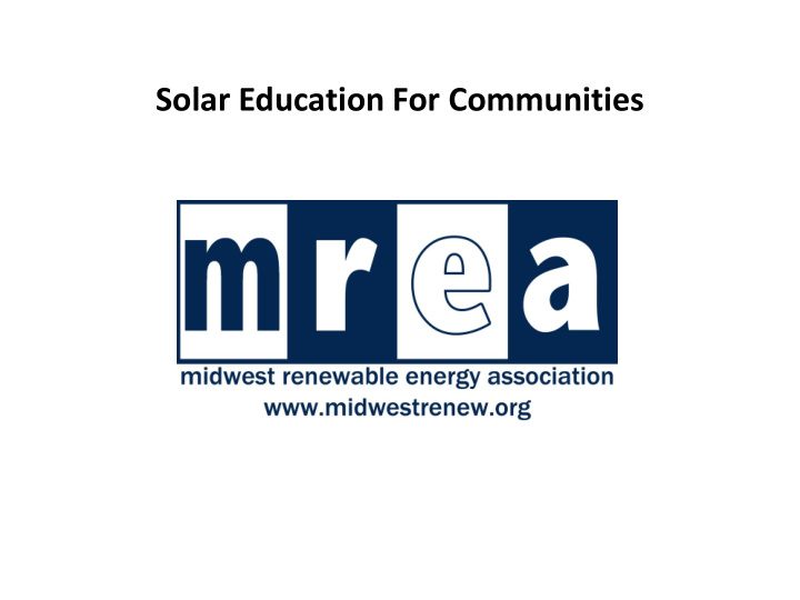 solar education for communities mrea