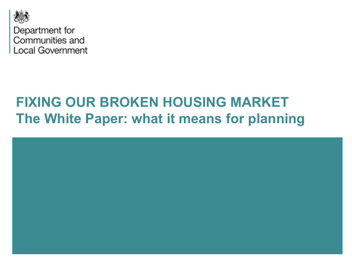 fixing our broken housing market the white paper what it