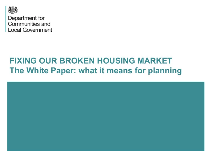 fixing our broken housing market the white paper what it