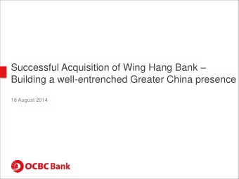 Successful Acquisition of Wing Hang Bank   Building a well-entrenched Greater China presence  18