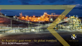 An Australian gold miner - for global investors  2019 AGM Presentation  Resources &amp; Reserves