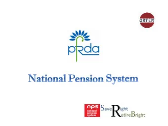 What is NPS ?  NPS is a contributory pension scheme which is highly efficient, technology driven,