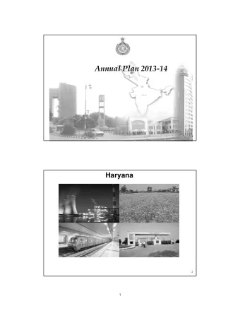 Annual Plan 2013-14  1  Haryana  2  1  Area in Sq. Km.  44,212 (1.34%)  Population (2011 Census) in