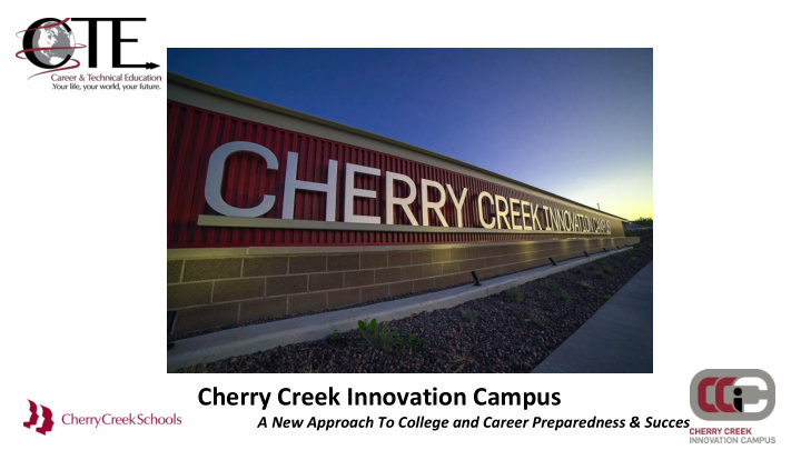 cherry creek innovation campus