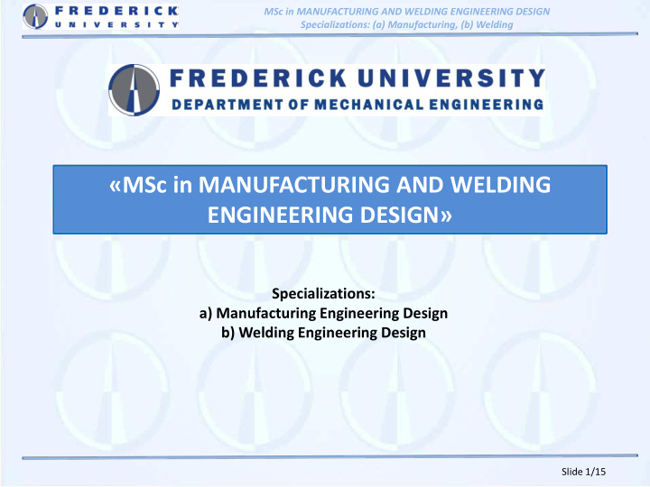 msc in manufacturing and welding engineering design