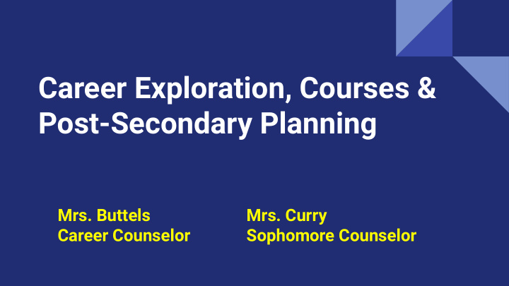 career exploration courses post secondary planning