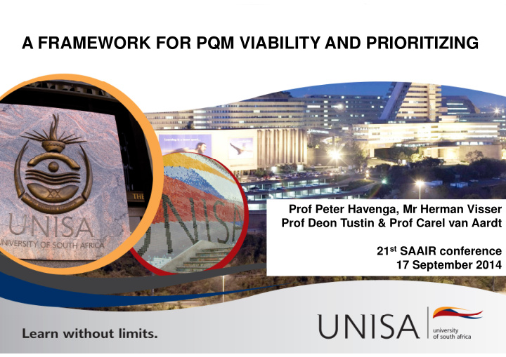 a framework for pqm viability and prioritizing