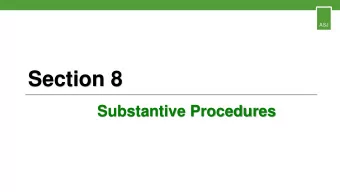 Section 8  Substantive Procedures  ASJ  Stages of an Audit Types of Auditors Testing - Revision