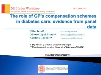 Elisa Iezzi*  elisa.iezzi@unibo.it  Matteo Lippi Bruni**  matteo.lippibruni2@unibo.it  Cristina