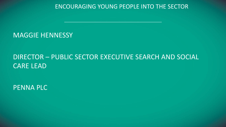 maggie hennessy director public sector executive search