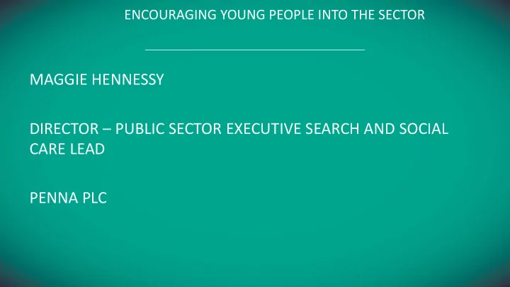 maggie hennessy director public sector executive search