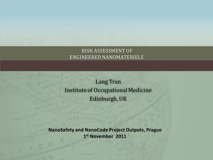 lang tran institute of occupational medicine edinburgh uk