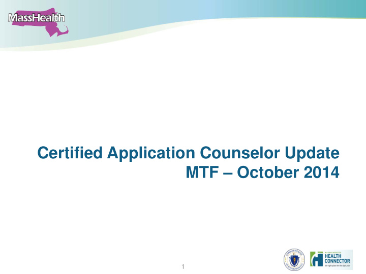 certified application counselor update mtf october 2014