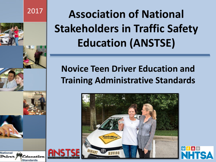 association of national stakeholders in traffic safety