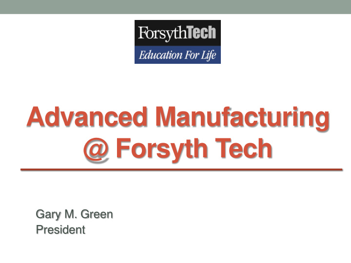advanced manufacturing forsyth tech