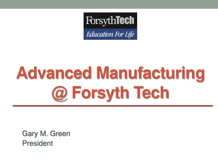 advanced manufacturing forsyth tech