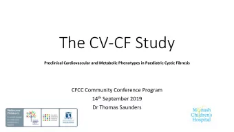The CV-CF Study  Preclinical Cardiovascular and Metabolic Phenotypes in Paediatric Cystic Fibrosis