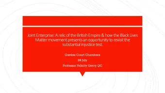 Joint Enterprise: A relic of the British Empire &amp; how the Black Lives  Matter movement presents