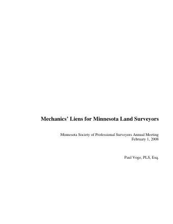 Mechanics Liens for Minnesota Land Surveyors  Minnesota Society of Professional Surveyors Annual