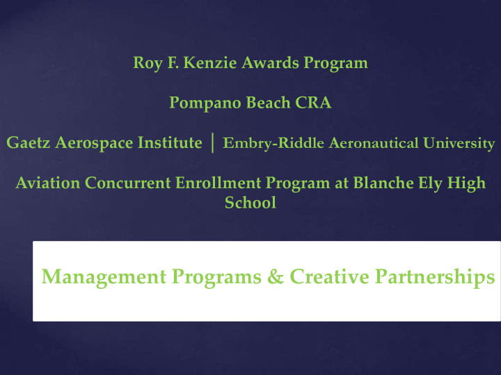 management programs creative partnerships