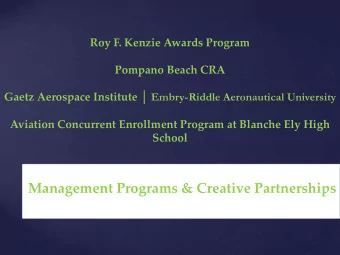 Management Programs &amp; Creative Partnerships Gaetz Aerospace Institute  Embry-Riddle