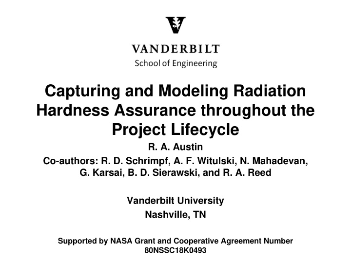 capturing and modeling radiation hardness assurance