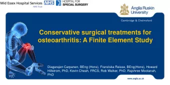 osteoarthritis: A Finite Element Study  Diagarajen Carpanen, BEng (Hons), Franziska Reisse,