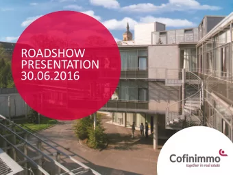 ROADSHOW  PRESENTATION  30.06.2016  2016 half-year highlights  FINANCIAL RESULTS CONFIRMING FY