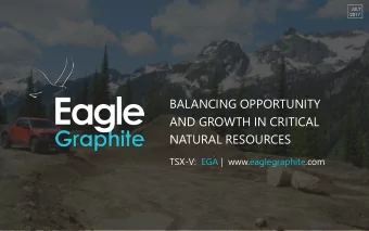 NATURAL RESOURCES  TSX-V: EGA | www.eaglegraphite.com  2  FORWARD LOOKING STATEMENTS  Certain