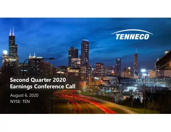 Second Quarter 2020  Earnings Conference Call  August 6, 2020  NYSE: TEN  Safe Harbor
