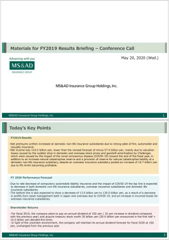 Materials for FY2019 Results Briefing  Conference Call  May 20, 2020 (Wed.)  1  Todays Key