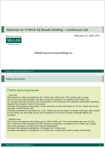 Materials for FY2019 3Q Results Briefing  Conference Call  February 14, 2020 (Fri)  1  Todays