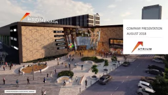 COMPANY PRESENTATION  AUGUST 2018  ATRIUM PROMENADA VISUALISATION | WARSAW ATRIUM  A UNIQUE