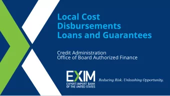 Local Cost  Disbursements Loans and Guarantees Main Title of Presentation  Credit Administration