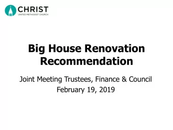 Recommendation  Joint Meeting Trustees, Finance &amp; Council  February 19, 2019  Presentation