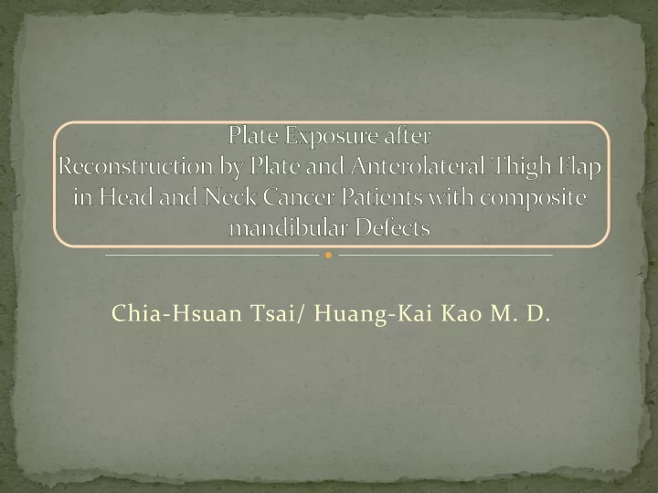 plate exposure after reconstruction by plate and