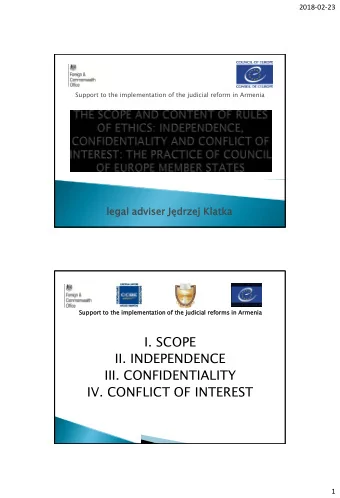 III. CONFIDENTIALITY  IV. CONFLICT OF INTEREST  1  2018-02-23  Suppor  ort  t to the implemen