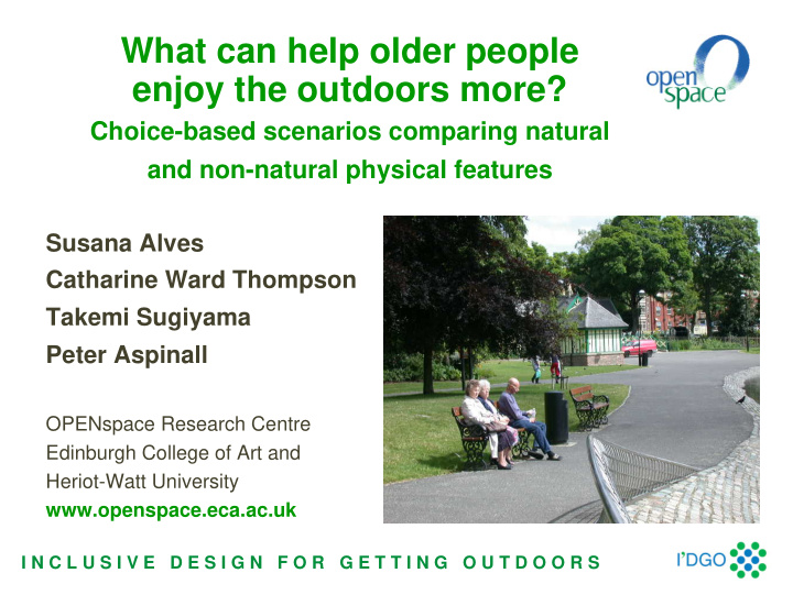 what can help older people enjoy the outdoors more