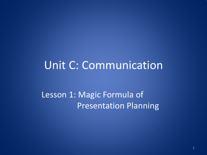 unit c communication